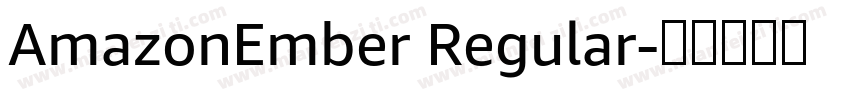 AmazonEmber Regular字体转换